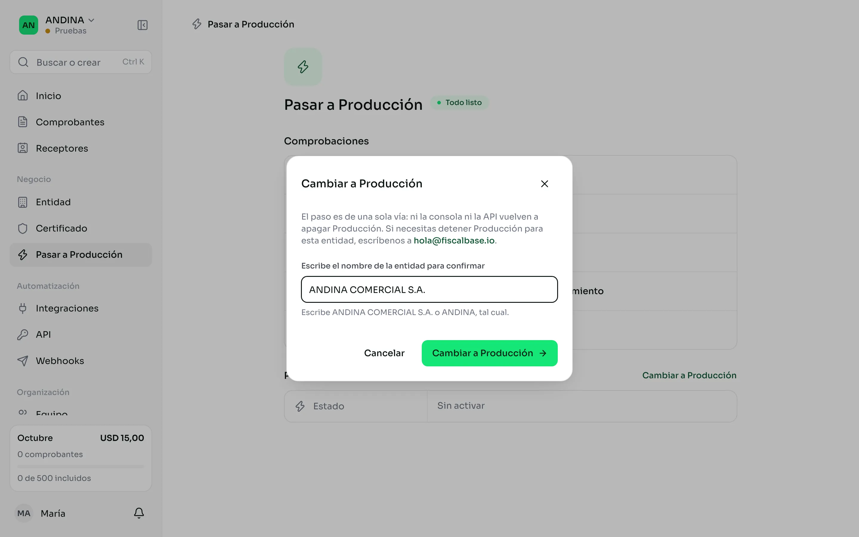 La ventana Cambiar a Producción que pide escribir el nombre de la entidad